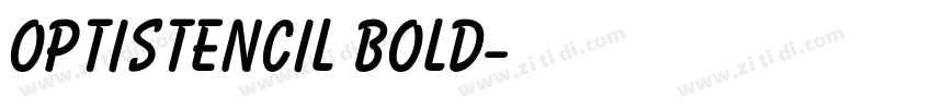 OPTIStencil Bold字体转换